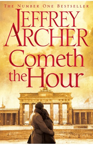 Cometh the Hour The Clifton Chronicles - (HB)